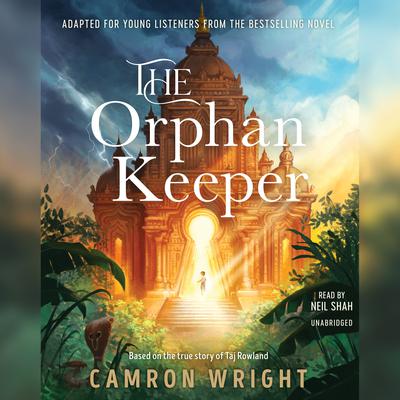 The Orphan Keeper by Camron Wright audiobook