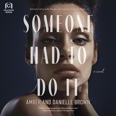 Someone Had to Do It by Amber Brown audiobook