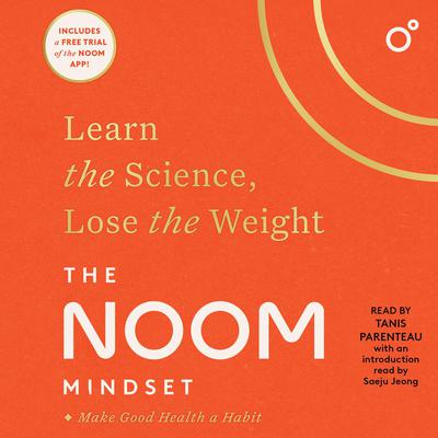 The Noom Mindset by Noom audiobook