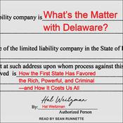 What’s the Matter with Delaware? by  Hal Weitzman audiobook