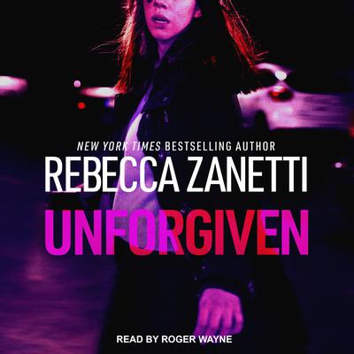 Unforgiven by Rebecca Zanetti audiobook
