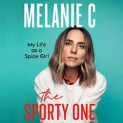 The Sporty One by  Melanie Chisholm audiobook