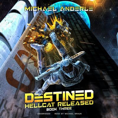 Destined by Michael Anderle audiobook