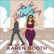 It's a Widow Thing by  Karen Booth audiobook