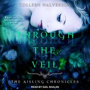 Through The Veil by  Colleen Halverson audiobook