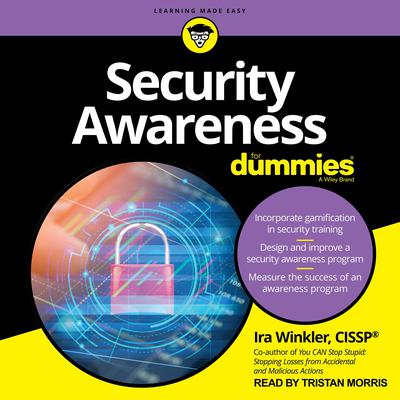 Security Awareness For Dummies by Ira Winkler, CISSP audiobook