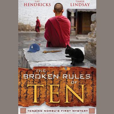 The Broken Rules of Ten by Gay Hendricks audiobook