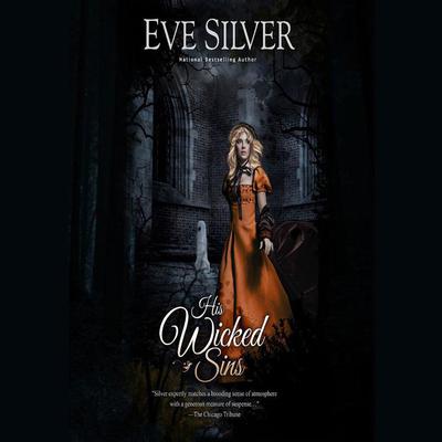 His Wicked Sins by Eve Silver audiobook