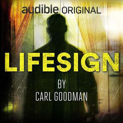 Lifesign by Carl Goodman audiobook