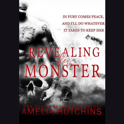 Revealing the Monster by Amelia Hutchins audiobook