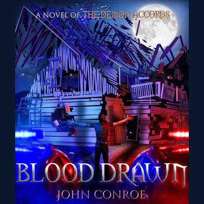 Blood Drawn by John Conroe audiobook