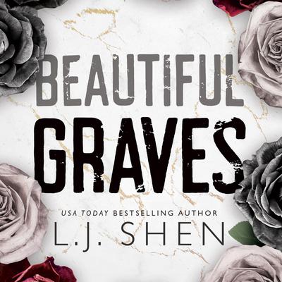 Beautiful Graves by L. J. Shen audiobook