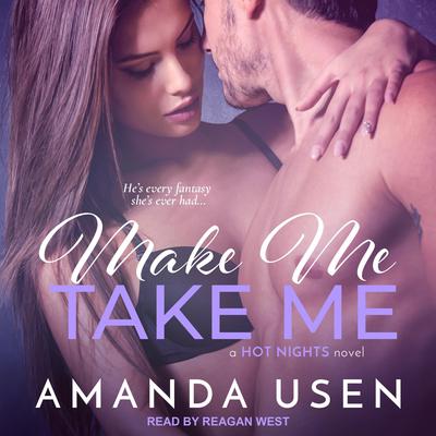 Make Me, Take Me by Amanda Usen audiobook
