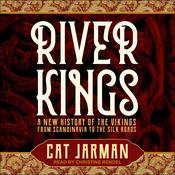 River Kings by  Cat Jarman audiobook