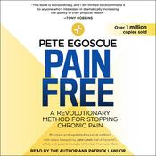 Pain Free, Revised and Updated Second Edition by  Pete Egoscue audiobook