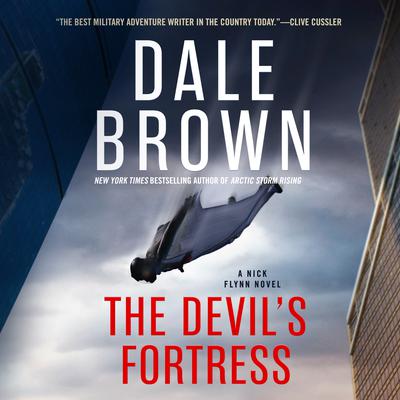 The Devil’s Fortress by Dale Brown audiobook