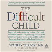 The Difficult Child by  Stanley Turecki audiobook