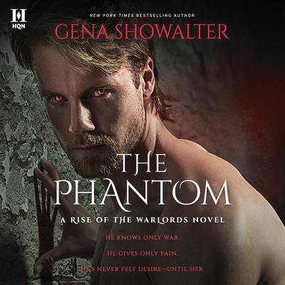 The Phantom by Gena Showalter audiobook