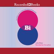 Bi by  Julia Shaw audiobook