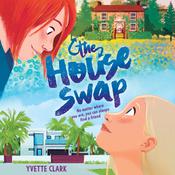 The House Swap by  Yvette Clark audiobook