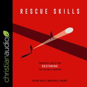 Rescue Skills by  Jonathan D.  Holmes audiobook
