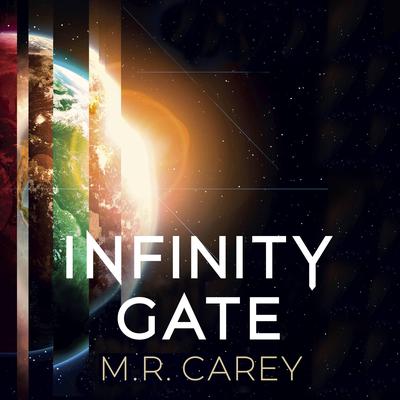 Infinity Gate by M. R. Carey audiobook