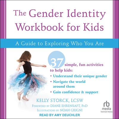 The Gender Identity Workbook for Kids by Kelly Storck audiobook