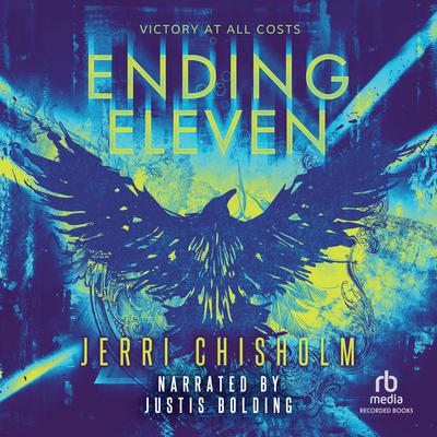 Ending Eleven by Jerri Chisholm audiobook