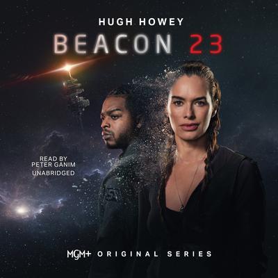Beacon 23 by Hugh Howey audiobook