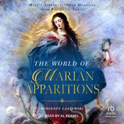 The World of Marian Apparitions by  Wincenty Laszewski audiobook