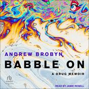 Babble On by  Andrew Brobyn audiobook