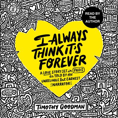 I Always Think It's Forever by Timothy Goodman audiobook