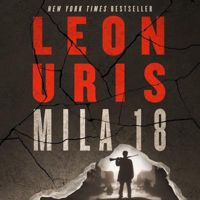 Mila 18 by Leon Uris audiobook