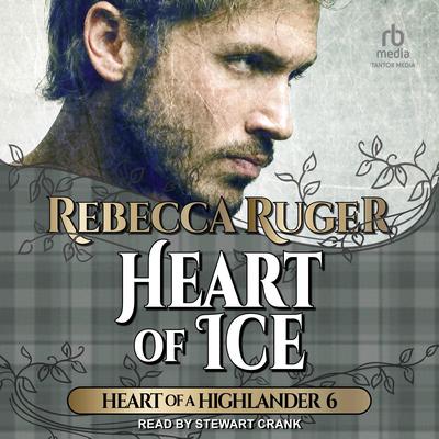 Heart of Ice by Rebecca Ruger audiobook