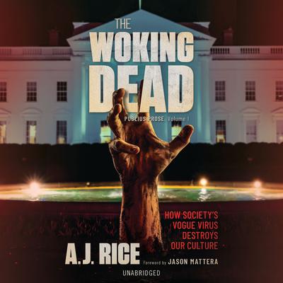 The Woking Dead by A. J. Rice audiobook