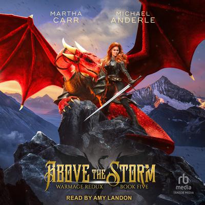 Above the Storm by Michael Anderle audiobook