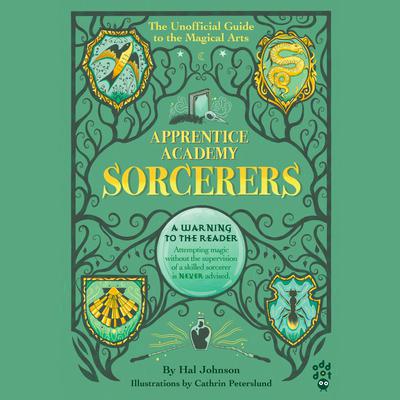 Apprentice Academy: Sorcerers by Hal Johnson audiobook