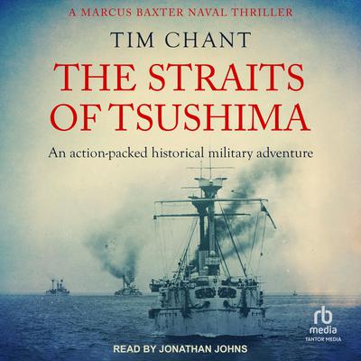 The Straits of Tsushima by Tim Chant audiobook