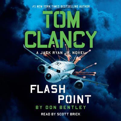 Tom Clancy Flash Point by Don Bentley audiobook