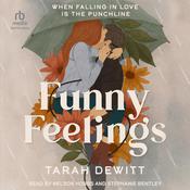 Funny Feelings by  Tarah DeWitt audiobook