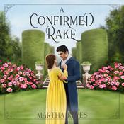 A Confirmed Rake by  Martha Keyes audiobook