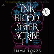 Ink Blood Sister Scribe by  Emma Törzs audiobook