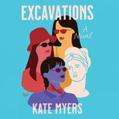 Excavations by  Kate Myers audiobook
