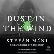 Dust in the Wind by  Stefan Mani audiobook