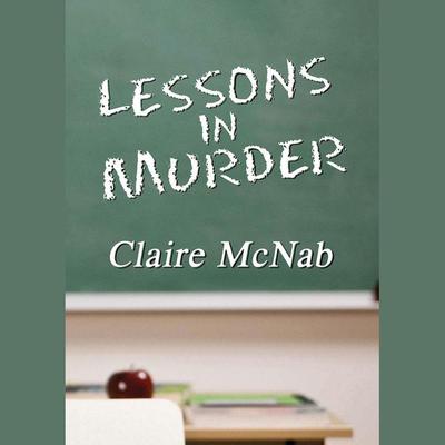 Lessons in Murder by Claire McNab audiobook