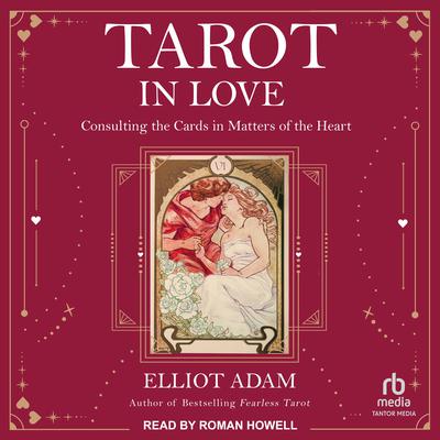 Tarot in Love by Elliot Adam audiobook