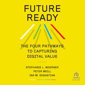 Future Ready by  Peter Weill audiobook