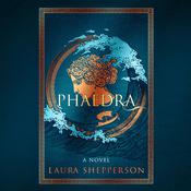 Phaedra by  Laura Shepperson audiobook