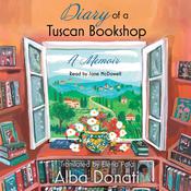 Diary of a Tuscan Bookshop by  Alba Donati audiobook