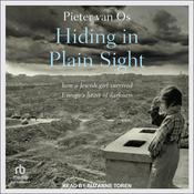 Hiding in Plain Sight by  Pieter van Os audiobook
